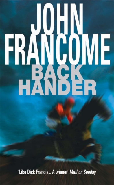 Back Hander : An electrifying racing thriller, Paperback / softback Book