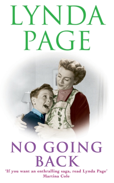 No Going Back : New beginnings. New hopes.  New dangers., Paperback / softback Book