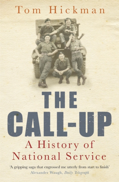 The Call-Up, Paperback / softback Book