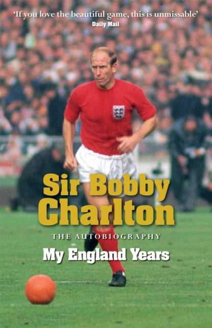 My England Years : The footballing legend's memoir of his 12 years playing for England, Paperback / softback Book