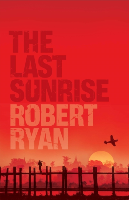 The Last Sunrise, Paperback / softback Book