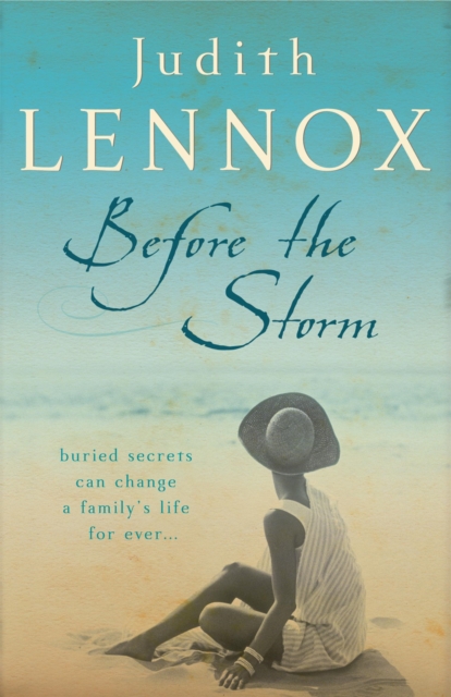 Before The Storm : An utterly unforgettable tale of love, family and secrets, Paperback / softback Book