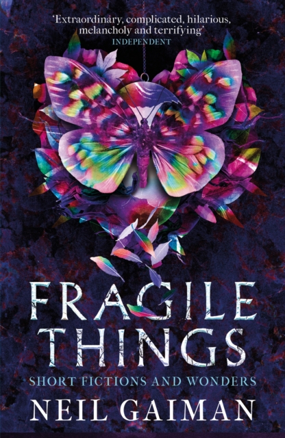 Fragile Things : Short Fictions and Wonders, Paperback / softback Book