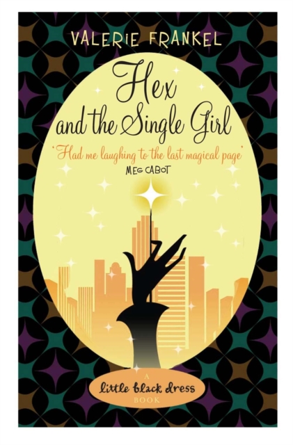 Hex and the Single Girl, Paperback / softback Book