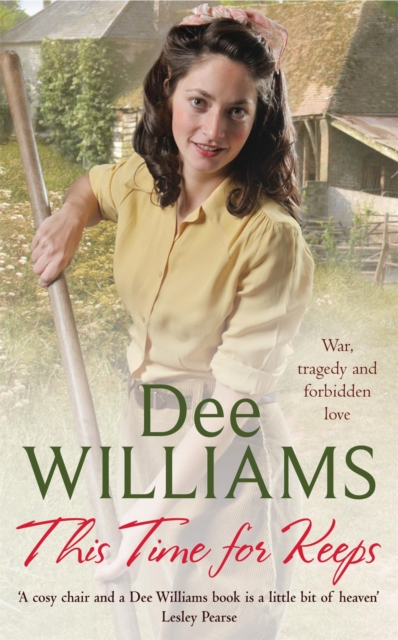 This Time For Keeps : A wartime saga of tragedy and forbidden love, Paperback / softback Book