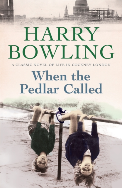 When the Pedlar Called : A gripping saga of family, war and intrigue, Paperback / softback Book