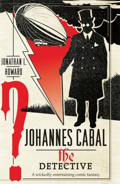 Johannes Cabal the Detective, Paperback / softback Book