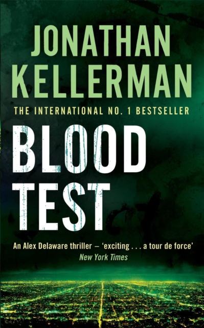 Blood Test (Alex Delaware series, Book 2) : A spellbinding psychological crime novel, EPUB eBook