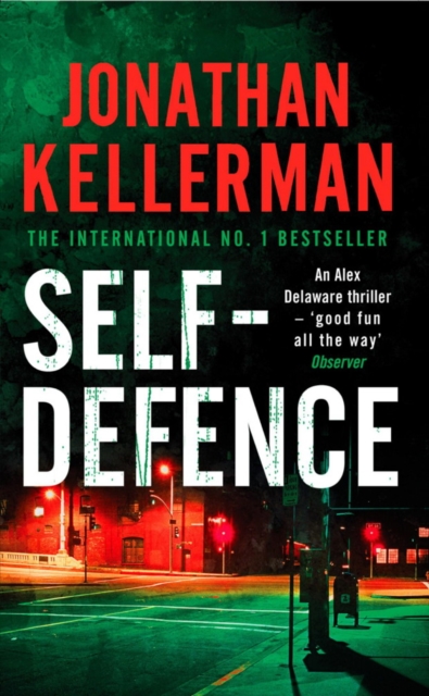Self-Defence (Alex Delaware series, Book 9) : A powerful and dramatic thriller, EPUB eBook