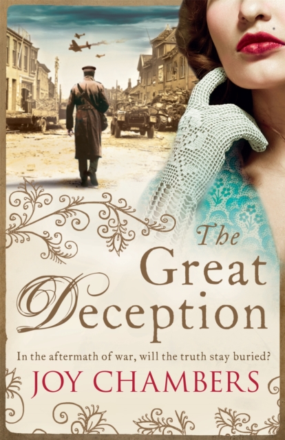 The Great Deception : A thrilling saga of intrigue, danger and a search for the truth, Paperback / softback Book