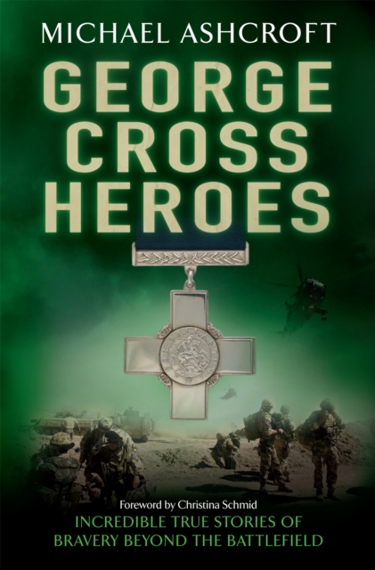 George Cross Heroes, Paperback / softback Book