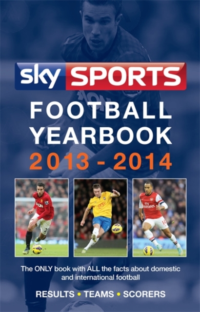 Sky Sports Football Yearbook 2013-2014, Hardback Book