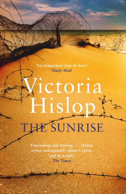 The Sunrise : The Number One Sunday Times bestseller 'Fascinating and moving', Paperback / softback Book
