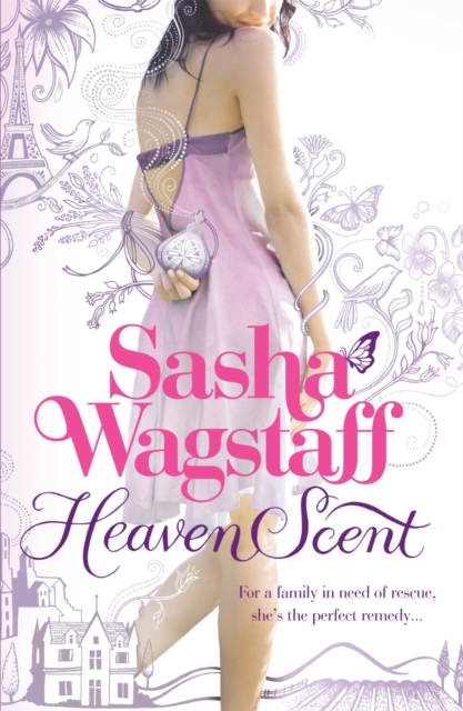 Heaven Scent : A warm and witty romance set in the sun-drenched South of France, Paperback / softback Book