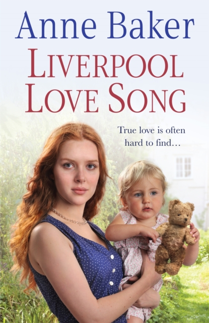 Liverpool Love Song : True love is often hard to find…, Paperback / softback Book