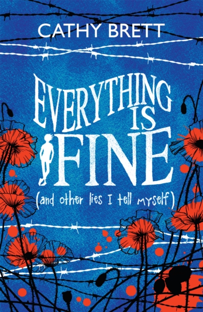 Everything Is Fine (And Other Lies I Tell Myself), Paperback / softback Book