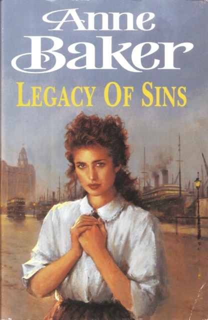 Legacy of Sins : To find happiness, a young woman must face up to her mother's past, EPUB eBook