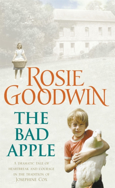 The Bad Apple : A powerful saga of surviving and loving against the odds, EPUB eBook