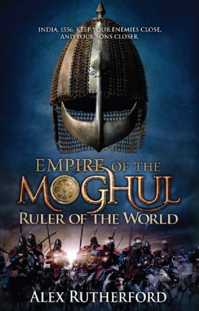 Empire of the Moghul: Ruler of the World, EPUB eBook
