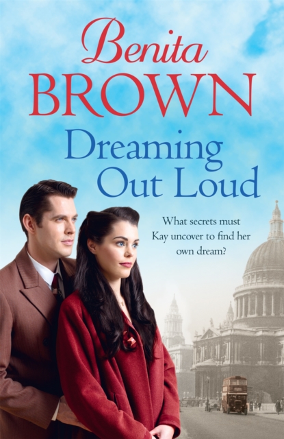 Dreaming Out Loud : Secrets abound in this gripping post-war saga, Paperback / softback Book