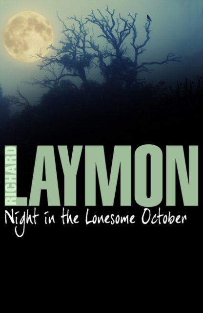 Night in the Lonesome October : Heartbreak leads to a sinister after-dark journey, EPUB eBook