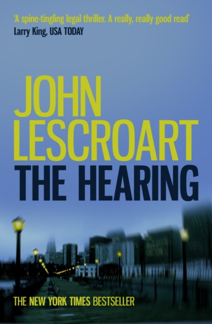 The Hearing (Dismas Hardy series, Book 7) : A riveting legal thriller full of twists, EPUB eBook