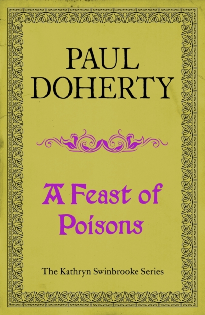A Feast of Poisons (Kathryn Swinbrooke 7), EPUB eBook