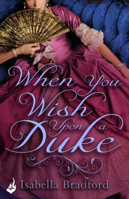 When You Wish Upon A Duke: Wylder Sisters Book 1, EPUB eBook
