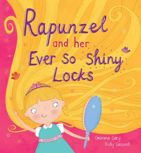 Square Cased Fairy Tale Book - Rapunzel and Her Ever So Shiney Locks, Hardback Book