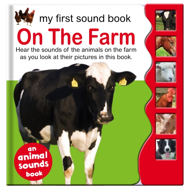 Sound Book - Photo Farm Animals : My First Sound Book, Hardback Book