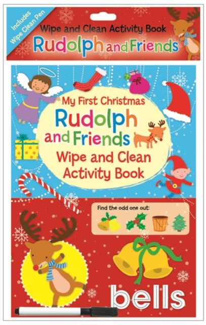 My First Christmas Wipe and Clean Activity Book - Rudolph and Friends, Novelty book Book