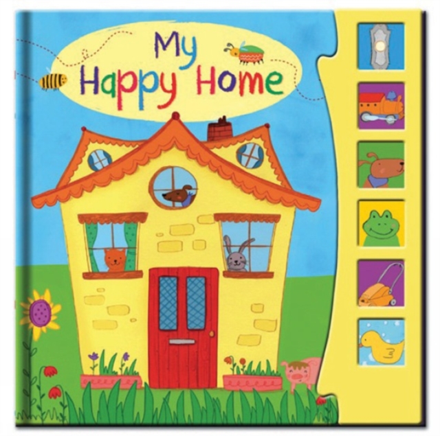 Sound Book: My Happy Home, Hardback Book