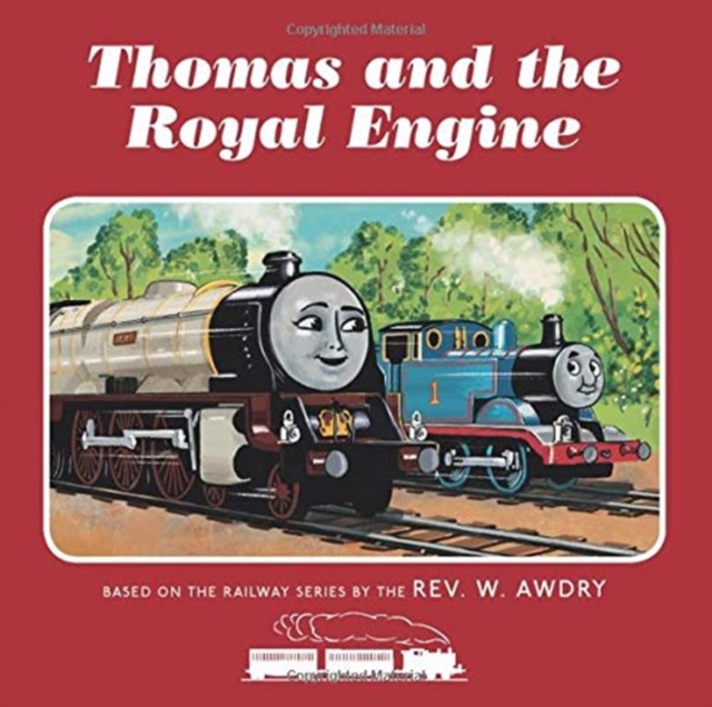 Thomas & Friends: Thomas and the Royal Engine, Paperback / softback Book