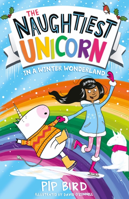 The Naughtiest Unicorn in a Winter Wonderland, EPUB eBook