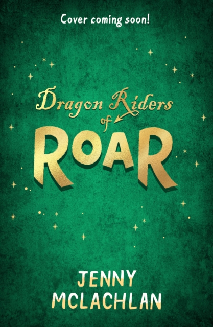 Dragon Riders of Roar, Paperback / softback Book