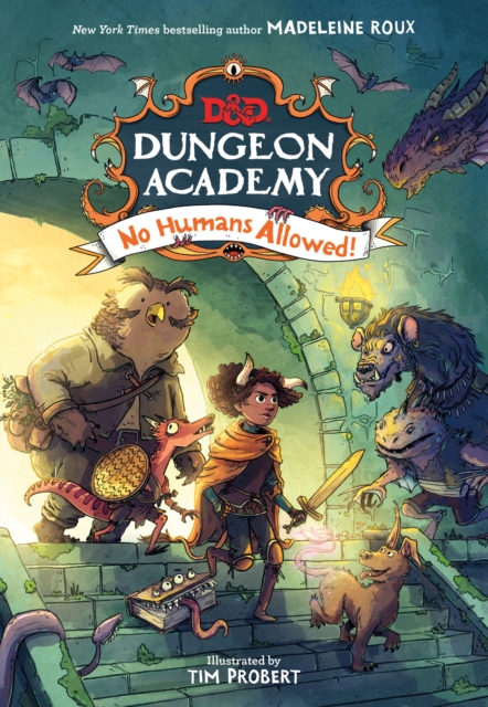 Dungeons & Dragons: Dungeon Academy: No Humans Allowed!, Paperback / softback Book