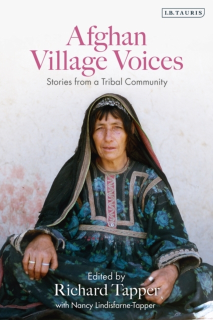 Afghan Village Voices : Stories from a Tribal Community, PDF eBook
