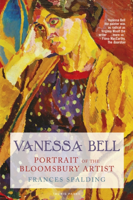 Vanessa Bell : Portrait of the Bloomsbury Artist, EPUB eBook