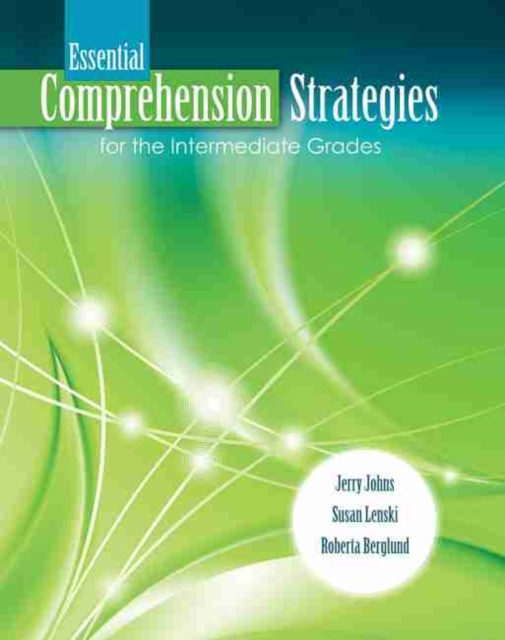 Essential Comprehension Strategies for the Intermediate Grades, Paperback / softback Book