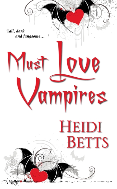 Must Love Vampires, EPUB eBook