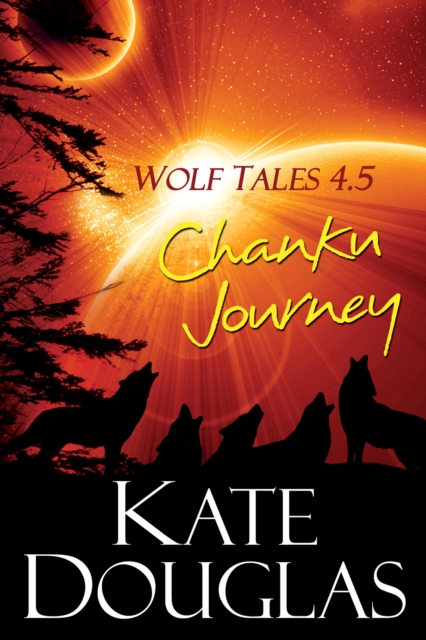 Wolf Tales 4.5: Chanku Journey, EPUB eBook
