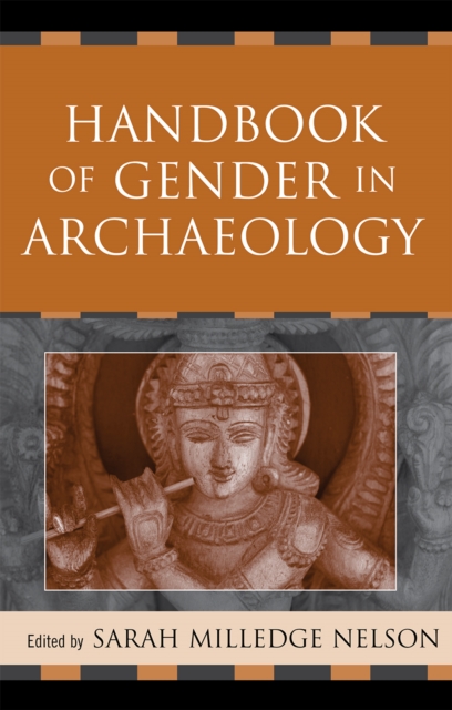 Handbook of Gender in Archaeology, Hardback Book