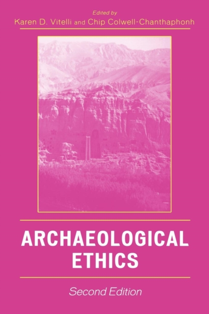 Archaeological Ethics, Paperback / softback Book