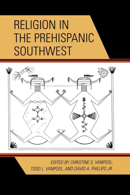 Religion in the Prehispanic Southwest, Paperback / softback Book