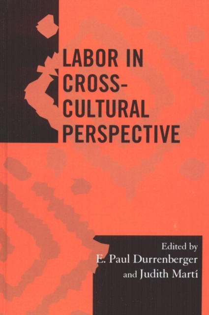 Labor in Cross-Cultural Perspective, EPUB eBook