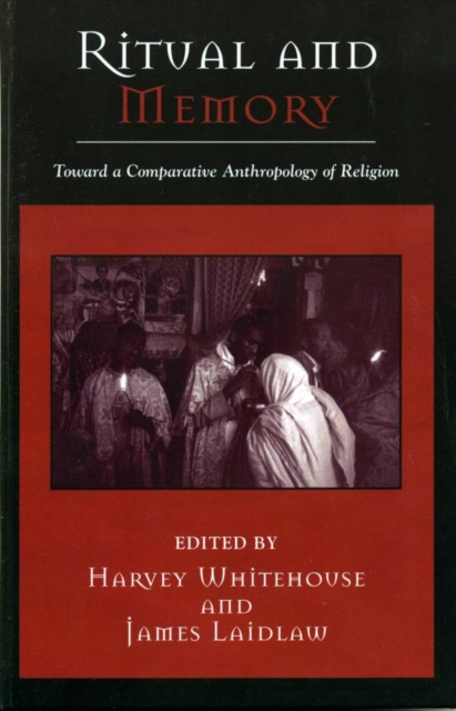 Ritual and Memory : Toward a Comparative Anthropology of Religion, EPUB eBook