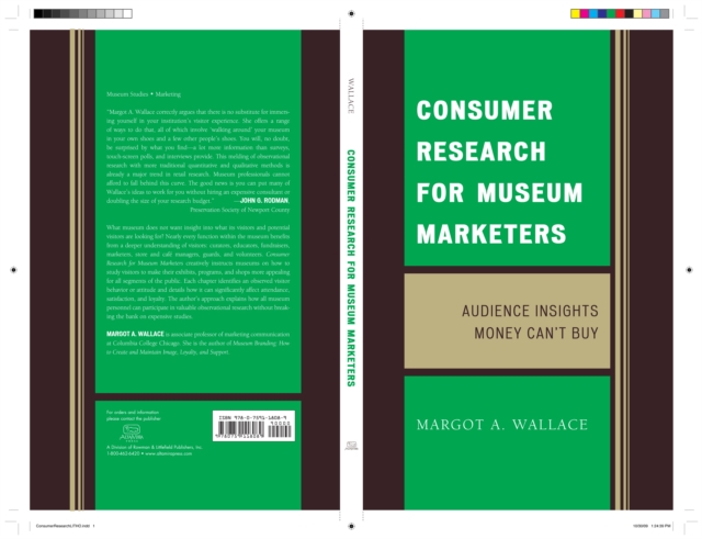 Consumer Research for Museum Marketers : Audience Insights Money Can't Buy, Hardback Book