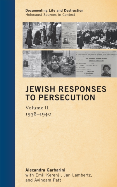 Jewish Responses to Persecution : 1938-1940, EPUB eBook