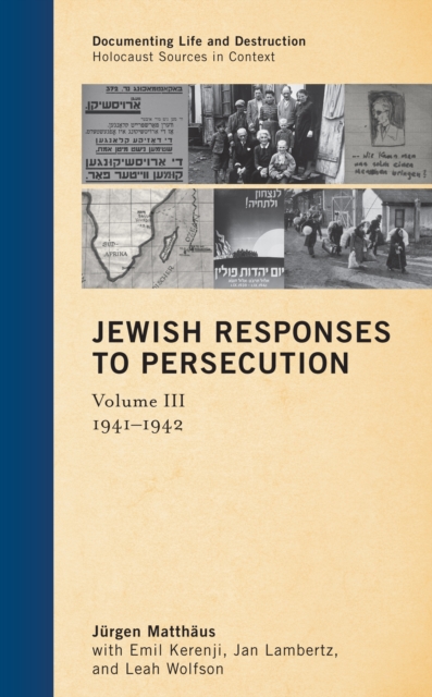 Jewish Responses to Persecution : 1941-1942, EPUB eBook