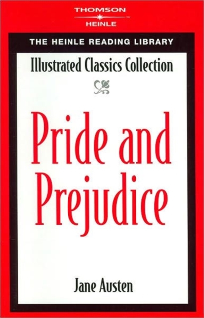 Pride & Prejudice : Heinle Reading Library: Illustrated Classics Collection, Paperback / softback Book